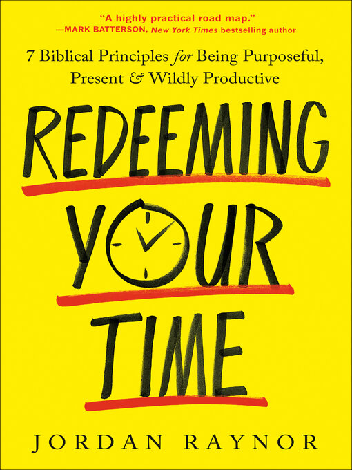 Title details for Redeeming Your Time by Jordan Raynor - Wait list